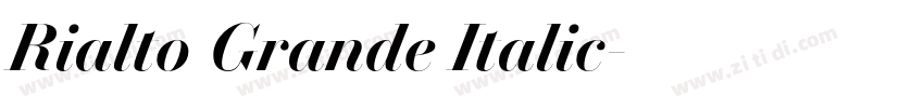 Rialto Grande Italic字体转换